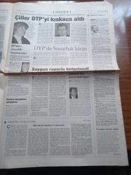 Yeni Şafak Gazetesi - Ahmet Taşgetiren - Nazlı Ilıcak - Ömer Çelik - Dünya Kupası Olaylı Başladı - Aydınlardan Yasaklara Direnen Öğrencilere Destek - Abdurrahman Dilipak - Abdullah Gül Yılın Siyasetçisi - DTP'ye Kıskaç - Mustafa Kalemli İçin Suç Duyurusu - Deniz Kuvvetleri Eski Komutanı Oramiral Güven Erkaya S 300'leri Vuramayız