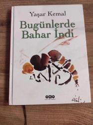 Bugünlerde Bahar İndi; (Ciltli)