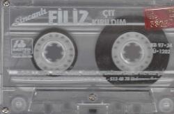Sincanlı Filiz - Çıt Kırıldım - 1997 Türkiye Basım Kaset