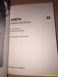 KRETA kennen und lieben - Horst Schwartz - LN Verlag  - Almanca Kitap (GİRİT'i tanıyın ve sevin)