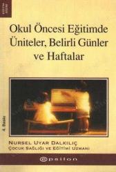 Okul Öncesi Eğitimde Üniteler Belirli Günler ve Haftalar