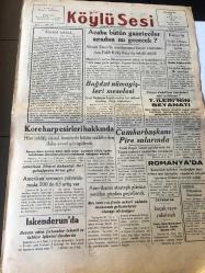 ADANA KÖYLÜ SESİ GAZETESİ YEREL TAŞRA BASINI --27 KASIM 1952 Yıl:1- Siyasi İrtica : Remzi Oğuz Arık- Kore harp esirleri hakkında - Acaba bütün gazeteciler sıradan mı geçecek ?- Bağdat nümayişleri meselesi - Cumhurbaşkanı  Pire Sularında   Amerika 'nın  stratejik  planları yeniden  gözden  geçirilecek - Köylü Partisi Destanı  Yazan :Dr.  Mahmut  Kobaner --Tevfik  İleri 'nin Beyanatı -Doktor :Haşim  Altınok - Doktor :Bedri Görgün - Doktor : Ali  Menteşoğlu -