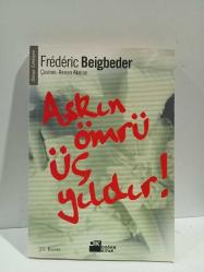 Aşkın Ömrü Üç Yıldır