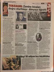 Milliyet Akademi Gazetesi , 24 Haziran 2011 , Öğrencilerin En Güzel Günü: Mezuniyet, Yusuf Azoz, Karl von Terzaghi Ural Akbulut Profesör Forchheimer P. Fillunger Doç. Dr. Mehmet Bayındır, Karl von Terzaghi'nin İlk Yılları Terzaghi'nin İstanbul'da Zemin Mekaniğine Girişi Modern Zemin Mekaniği'nin Babası Unvanını Kazandı Terzaghi'nin İstanbul'dan Ayrılışı ve Nazilikle Suçlanması Terzaghi'nin Buluşlarının Karalanması Ural Akbulutla BİLİM TARİHİNE YOLCULUK Maddeyi 10 milyon kez küçülttüler