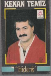 Efemera - KENAN TEMİZ - HIÇKIRIK - KASET - kitantik - kitaLog