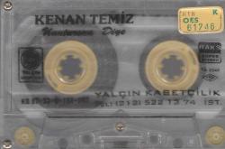 KENAN TEMİZ - UNUTURSUN DİYE - KASET