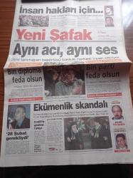 Yeni Şafak Gazetesi - 14 Haziran 1998 - İsmet Özel - İstanbul Büyükşehir Belediye Başkanı Recep Tayyip Erdoğan - Sınır Tanımayan Başörtüsü Baskısı Herkesi İsyan Ettiriyor - Mağdur Öğrenciler Bin Diploma Feda Olsun - Kayseri'de İnsan Hakları Ve Demokrasi Mitingi - Emekli Orgeneral Doğan Beyazıt 28 Şubat Gerekliydi - Ekümenlik Skandalı - Nurettin Canikli