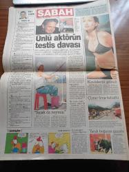 Sabah Gazetesi - 8 Ağustos 1998 - Sosyete Gülleri Ayşegül Tecimer İle Gülay AslıTürk İçin Görüldüğü Yerde Tutuklanması İçin Interpol'den Karar Çıkartıldı - Necmettin Erbakan Tansu Çiller'e Teşekkür Etti - Afrika'da ABD Elçiliklerine Bombalı Saldırı 100 Ölü Var- Sabancılar'da Miras Davası - Fenerbahçe Pierre Van Hoijdonk'da İndirim İstedi