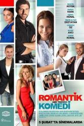 ROMANTİK KOMEDİ - AŞK TADINDA