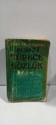 RESİMLİ TÜRKÇE SÖZLÜK (TÜRK DİL KURUMU )