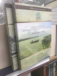 BURSA VE İLÇELERİ ARKEOLOJİK KÜLTÜR ENVANTERİ II. VE III. CİLTLER - NİLÜFER İLÇESİ I.VE II .KİTAPLAR / CİLTLİ, ŞÖMİZLİ