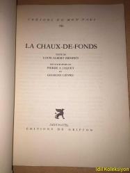 LA CHAUX- DE FONDS - Louis Albert Zbinden , Pierre A. Jaquet , Georges Lievre - Editions Du Griffon - Fransızca Kitap
