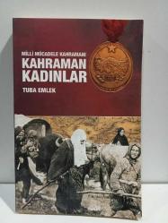 MİLLİ MÜCADELE KAHRAMANI - KAHRAMAN KADINLAR - Martı Kitap Plak