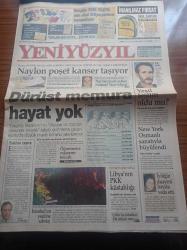 Yeni Yüzyıl Gazetesi - 11 Eylül 1998 - Yeşil Kod Adlı Mahmut Yıldırım Teslim Oldu Mu - İyiliğin Duayeni Semiha Şakir Hayata Veda Etti - Libya Devriminin Yıldönümü Kutlamaları Sırasında PKK Kaddafi'nin Önünden Geçti - İstanbul'un Yeşiline Sabotaj - Zerrin Özer'in Tecavüz İtirafı - Tansu Çiller'in Şirketine 250 Milyar Ceza