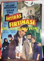İHTİRAS FIRTINASI, 1983, FİLM AFİŞİ / POSTERİ - BÜYÜK BOY - ORİJİNAL - 100 X 68 cm EBADINDA -  Original Turkish Big Size Movie Poster - Halit Refiğ, Halit Refiğ, Zuhal Olcay, Gülşen Bubikoğlu, Necip Tekçe, Renan Fosforoğlu, Diler Saraç, Zeki Alpan, 	Cihan Ünal,