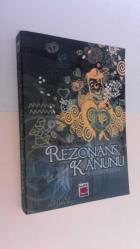 REZONANS KANUNU - İsteklerin Yönetimi