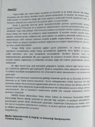MADEN İŞLETMELERİNDE İŞ SAĞLIĞI VE GÜVENLİĞİ SEMPOZYUMU BİLDİRİLER KİTABI 2007