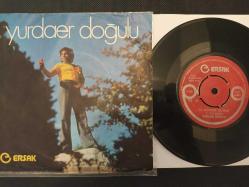 Efemera - Yurdaer Doğulu &lrm;- O Ağacın Altını / Sevemem Artık (Haykırış) 45'lik Plak - kitantik - kitaLog