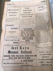 ADIYAMAN GAZETESİ YEREL TAŞRA BASINI   ---14 KASIM 1985--Kalkınmada öncelikli yörelerde demir -çelik ve turizm yatırımları teşvik  kapsamına alındı --ANAP 'ın TBMM grup  toplantısında  kuru fasulye skandalı   tartışıldı --Özal :Milli kültr binanın  çimentosu gibidir --Aksu  müstehcen neşriyatı önleyen teklifi verdi  --İthal  yumurta 21  liradan satılıyor --Öykü :Irgat  :Ufuk Öncü--Tekel 6 ayda 18 milyon dolarlık ihracat  gerçekleşti --