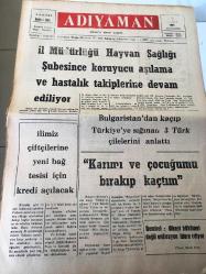 ADIYAMAN GAZETESİ YEREL TAŞRA BASINI   ---15 Kasım 1985 --İl Müdürlüğü Hayvan Sağlığı Şubesince Koruyucu  Aşılama ve Hastalık Takiplerine Devam Ediliyor --Bulgaristan dan kaçıp Türkiye  'ye  sığınan 3 Türk  çilelerini  anlattı --Karımı ve  çocuğumu  bırakıp  kaçtım  -Demirel :  Ülkeyi hükümet değil  enflasyon  idare ediyor --Öykü :Ufuk Öncü :Irgat --Can :Dizel  ithali yeni bir   banker  faciası  olabilir --