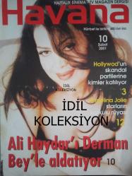 Havana Haftalık Aktüalite Sinema Tiyatro Müzik ve Magazin Dergisi - Türkan Şoray - Julia Roberts - Zeta Jones - Kadir İnanır - Angelina Jolie - Lara Croft - Metin Uca - Banu Alkan - Sümer Tilmaç - Betül Arım - Tuana Coşkun - Deniz Akkaya - Pelinsu Pir - Lucy Lawles - Votkayla Sarhoş Edilen Devrim fotoğraf ve haberi - Dergi Tam Değildir Sadece 12 Sayfası Mevcuttur