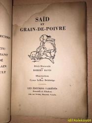 SAİD ET GRAİN DE POİVRE - Robert Davis - Les Editions Varietes - Fransızca Kitap (SAİD VE BİBER TAHIL) Hafif Yıpranmalar Mevcut