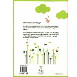 Doğa Koleji Florası - Toplam 300 Adet Ağaç Çalı ve Otsu Bitki Botanik Özellikleri Kullanım Olanakları Yayılış Alanları Özgün Resimler