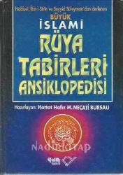 Büyük İslami Rüya Tabirleri Ansiklopedisi