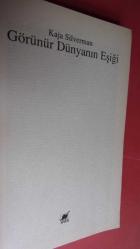 GÖRÜNÜR DÜNYANIN EŞİĞİ - Birinci BASIM ..