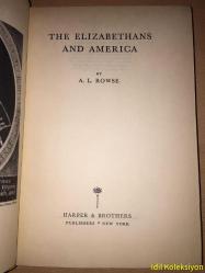 The Elizabethans And America - A. L. Rowse - Harper & Brothers - İngilizce Kitap