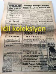 DÜZCE POSTASI  GAZETESİ   İNSAN HAKLARI DAVAMIZDIR  YEREL  TAŞRA BASINI ---25 Ağustos 1962 YIL :12 Sayı :2131--Sakarya Asliye Ceza Mahkemesinde Görülmekte Olan 12 Düzcelinin Gösteri  Yürüyüş Davasının Anayasaya Aykırı Olduğuna Karar Verildi --CHP  Gençlik Kolu Kongresi  Yarın Park  Gazinosunda  Yapılacak --Reform  :Orhan Eke --Kaymakam ve Belediye  Reisinin  Delaletiyle Düzce 'yi Kalkındırma Cemiyeti Kuruluyor ---Düzce Kaymakamı  :Metin  Üzkınay --Şiir köşesi :Mavi  Maviydi  Gökyüzü :  Ahmet Hamdi Tanpınar --Ankara da Amerikan  Futbolu --Yolsuzluk :Ahmet Kabaklı --Deniz Erlerinin Askerlik  Süresi İndi --Kıbrıs Türkleri   ve   Rumları Arasındaki Münasebetleri  Baltalayan Sebepleri  ---Türkiye Emniyet Umum Müdürü Oras Amerika da  -Mide  Kanseri Üzerinde Araştırma --