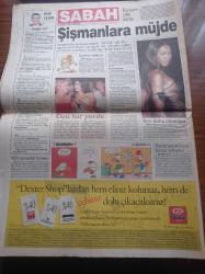 Sabah Gazetesi - 18 Temmuz 1998 - O Hep Hayatımızdaki Kadın Türkan Şoray Yazı Dizisi - Sezen Aksu - Nilüfer - Hülya Avşar - Naomi Campbell - Fenerbahçe'de Son Dakika Okocha Gidiyor Uche Huzursuz - Galatasaray Paok Maçı Atvde- Kadir İnanır Benim İçin Özel - Amerika'da Tedavi Olan Milletvekilleri Kendi Paylarına Olan Yüzde 10'u Bile Ödemedi - Mustafa Kalemli Turban Yolsuzluğu - İslamcı Feminist Konca Kuriş Kaçırıldı