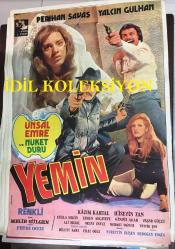 YEMİN, 1973, FİLM AFİŞİ / POSTERİ - BÜYÜK BOY - ORİJİNAL - 100 X 66 cm EBADINDA - Original Turkish Big Size Movie Poster - Melih Gülgen, Nurettin Erişen, Kazım Kartal, Hüseyin Zan, Perihan Savaş, Oktay Yavuz, Nükhet Duru, Yalçın Gülhan, Ünsal Emre, Fethi Oğuz, Tevfik Şen, Bülent Oğuz, Filiz Oğuz, Leman Akçatepe, Atilla Ergün