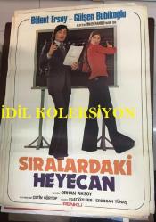 SIRALARDAKİ HEYECAN, 1976, FİLM AFİŞİ / POSTERİ - BÜYÜK BOY - ORİJİNAL - 100 X 68 cm EBADINDA - Original Turkish Big Size Movie Poster - Orhan Aksoy, Fuat Özlüer, Erdoğan Tünaş, Gülşen Bubikoğlu, Hulusi Kentmen, 	Nubar Terziyan, Bülent Ersoy, Şemsi İnkaya, Sami Hazinses, Türker İnanoğlu, ERLER FİLM