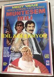 MUHTEŞEM İKİLİ, 1986, FİLM AFİŞİ / POSTERİ - BÜYÜK BOY - ORİJİNAL - 100 X 68 cm EBADINDA - Original Turkish Big Size Movie Poster -  Mehmet Aslan, Yılmaz Kurt, Mehmet Uğur, Yılmaz Köksal, İhsan Baysal, Osman Betin, Mecit Yavuz, Güler Soylu, Sami Akın, Burhan Kocataş, Mahmut Tuna, Orhan Aydın, Hüseyin Ererez, METRO FİLM