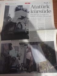 Milliyet 75. Yıl Gazetesi - 29 Ekim 1998 - Atatürk Kürsüde - Bedri Rahmi Eyüboğlu - Suna Kan - Ara Güler - Naim Süleymanoğlu -Cumhuriyet'in 75. Yılı - Falih Rıfkı Atay - Anayasa Komisyonu Egemenlik Ulusundur - TBMM Birinci Dönem - Tefik Rüştü Aras - Refik Koraltan - Ali Kılıç - Ve Osmanlı Gidiyor - Vahdettin Malta'da- 27 Mayıs Ve Sonrası - Anayasaya Laiklik İlkesi - Adnan Menderes - 12 Eylül - Kenan Evren - Süleyman Demirel - Turgut Özal - Almanya'ya Tarihî Değiştiren Göç