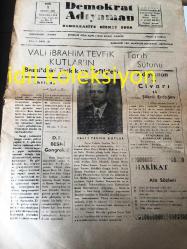 ADIYAMAN DEMOKRAT GAZETESİ  YEREL TAŞRA BASINI ---1 Şubat 1955 Yıl :1 Sayı :55 --Vali İbrahim  Tevfik Kutlar 'ın  Besni de ki  tetkik ve teftişleri --İhtiras :A.Şeref Bilgiç ---D.P Besni  Kongreleri --Tarih sütunu  :Adıyaman ve civarı  :Şükrü Erdoğan --Adliye tayin --