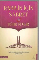 Rabb'in İçin Sabret