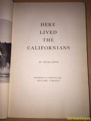 HERE LİVED THE CALİFORNİANS - Oscar Lewis - Rinehart & Company Inc - İngilizce Kitap (Spanish And Mexican Adobes - The Coming Of The Foreigners - The Argonauts - The Age Of The Mongol - Shrines and Snowplaces - The Turn Of The Century and Later) BURADA KALİFORNİYALILAR YAŞIYORDU - Kapakta Hafif Yıpranmalar Mevcut