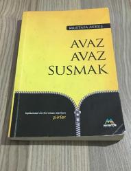AVAZ AVAZ SUSMAK - İMZALI -