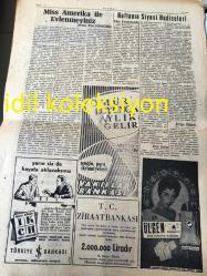 ANKARA KISMET GAZETESİ YEREL TAŞRA BASINI---7 Ocak 1957 YIL :1 Sayı :39----Geçirdiğimiz Kanlı Yıl : Makarios Kıbrıs Anayasası İçin Müzakereleri Red Etti --Komünist Liderler Moskova da toplanacak  Komünist Çin Başbakanı  Enlai  Moskova 'ya Gidiyor --Bağdat Paktı B.Bakanları Ocak Sonunda Toplanıyor --Piyade Daire Başkanı :Kemal Akkurt --Miss Amerika ile Evlenmeyiniz --Dostumuz Mimar  Bonatz Nermin Abadan --Doğum sınırlanmalı mı? Numan Özdemir --Kadınlara ufak bir kaç  tavsiye temizlik  şıklığı ilk şartıdır --Bazı memleketlerde  ana sütü bankaları kurulmağa başlandı --Kıbrıs ta pervasızca işlenen cinayetler --Tunus 'un Orta -Doğu daki Durumu  A.Vefik Kalkan ---Orsan  Welles  den Nefis Bir Hikaye  Çanta da Keklik ---Spartak Nihayet Galatasaray  Yenildi --Atletizm Federasyonu Kuruldu --