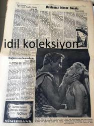 ANKARA KISMET GAZETESİ YEREL TAŞRA BASINI---7 Ocak 1957 YIL :1 Sayı :39----Geçirdiğimiz Kanlı Yıl : Makarios Kıbrıs Anayasası İçin Müzakereleri Red Etti --Komünist Liderler Moskova da toplanacak  Komünist Çin Başbakanı  Enlai  Moskova 'ya Gidiyor --Bağdat Paktı B.Bakanları Ocak Sonunda Toplanıyor --Piyade Daire Başkanı :Kemal Akkurt --Miss Amerika ile Evlenmeyiniz --Dostumuz Mimar  Bonatz Nermin Abadan --Doğum sınırlanmalı mı? Numan Özdemir --Kadınlara ufak bir kaç  tavsiye temizlik  şıklığı ilk şartıdır --Bazı memleketlerde  ana sütü bankaları kurulmağa başlandı --Kıbrıs ta pervasızca işlenen cinayetler --Tunus 'un Orta -Doğu daki Durumu  A.Vefik Kalkan ---Orsan  Welles  den Nefis Bir Hikaye  Çanta da Keklik ---Spartak Nihayet Galatasaray  Yenildi --Atletizm Federasyonu Kuruldu --