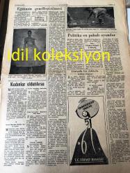 ANKARA KISMET GAZETESİ YEREL TAŞRA BASINI---28 Ağustos 1956 YIL :1 Sayı :22 --Kıbrıs 'ta tethişçiler yine  faaliyette -Süveyş  için yeni bir konferans mı ?--Yunanistan Büyük Elçiliğindeki  Hırsızlık --Dünkü  ve bugünkü sömürgecilik  :Bertrand Russel -Japonya da Kadın Hakları  Yazan :Refika Esmer --Eğitimin Genelleştirilmesi  Yazan :Selahattin Odabaş --Fransız Yıldızı :Martine  Carole --Politika En Pahalı Oyundur   Yazan :Ahmet Niyazi  Tamaç --260 bin kişinin gezdiği  beynelmilel pul sergisi ---Hollywood daki  yıldızların  gerçek  kıymetleri  nelerdir ?--Sınır Ateşi Adlı Roman Filme Alındı  Baş Rolde Jeff Chandler --Sancaktar Mustafa Çavuş Refika Esmer --