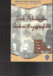 TÜRK POLİSİNDEN SEÇKİN BİYOGRAFİLER - BEŞ CİLT TAKIM