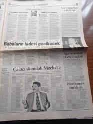 Radikal Gazetesi - 25 Ağustos 1998 - Erbil Tuşalp - Murat Belge - Mehmet Ağar Duruşmaya Katılmadı - Abdullah Çatlı - Alaattin Çakıcı'nın Yakalanması Üzerine Mit İçindeki Kanatlar'ın Kavgası İyice Büyüdü - Milli Güvenlik Kurulu Çeteleri Bitirin - Michael Jackson 40 Yaşında - Sırplar Prisstineye Ulaştı - Refah Partisi'ne Dava Ve Suç Duyurusu - Beşiktaş Basın Sözcüsü Cenk Koray Hakem Ali Uluyol Şoför Bile Olamaz - UEFA Kupası Maçları
