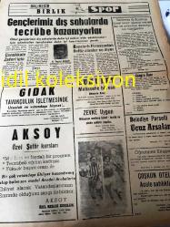 BALIKESİR  BİRLİK GAZETESİ YEREL TAŞRA BASINI ---20 Mart 1974 Yıl :6 Sayı :1579-- Ambarlı santralindeki arıza gidinceye kadar  kısıtlama  olacak --Çanakkale  Zaferi İçin  Vali  Akı Mesaj  Gönderdi --Balıkesir  Ortaokulunda Şiir Okuma Müsabakası --Kayalarlı Firmasından Batöz Alanları Ne Diyor ?--Yine Pahalılık Üzerine  A .Mustafa  Gülen -- Memleket  Kültüründe  126 Yıl --Bandırma  dan dış  ülkelere  maden  sevkiyatı devam  ediyor -- Kütahya da ki   maçta da tuşa geldik  :Nedim Ercan --Atatürk 'un  bağımsızlık savaşı  nasıl başladı ? Refik Necdet Aktaş -- Gençlerimiz  dış sahalardan tecrübe kazanıyorlar --