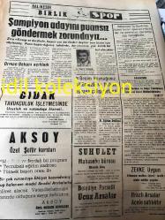 BALIKESİR  BİRLİK GAZETESİ YEREL TAŞRA BASINI ---22 Mart 1974 Yıl  :6 Sayı :1581-- Umudunu Karaoğlan a  bağlayanlar sesleniyor --Geçim  kaynağımız  sütünü su  fiyatına  almaya  çalışıyorlar --Feribot seferleri  üzerine  Ulaştırma Bakanı Valiye Mesaj Yolladı --Halk Eğitim Defilesi Takdirle İzlendi --Sınır  Komşularımız  :Nedim  Ercan -- İşçi Statüsüne  Girme Özentisi  :A. Mustafa  Gülen --Manisa da yapılacak  Mesir Bayramı  Hazırlıkları --Atatürk ün  Bağımsızlık Savaşı  Nasıl Başladılar  :Refik Necdet Aktaş -- Şampiyon adayını  puansız  göndermek zorundayız --