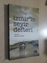 İZMİR'İN SEYİR DEFTERİ