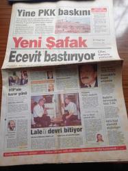 Yeni Şafak Gazetesi - 16 Temmuz 1998 - Ahmet Taşgetiren - Nazlı Ilıcak - Ömer Çelik -  Yılmaz Güney - Cüneyt Arkın -  Fikret Hakan - İbrahim Tatlıses - Naim Süleymanoğlu - Basketbol Milli Takımı Koç'u Erman Kunter - Yine PKK Baskını - Laleli Devri Bitiyor - Bülent Ecevit Bastırıyor - Hayyam Garipoğlu POAŞ'ı Kaybetti - Tansu Çiller Kartel'e Yüklendi