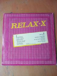 RELAX - X LONGPLAY * DO YOU WANNA - MODERN TALKING, YOU're A WOMAN - BAD BOYS BLUE, LIVE IS LIFE - OPUS, RHYTHM OF THE NIGHT - DEBARGE,,,